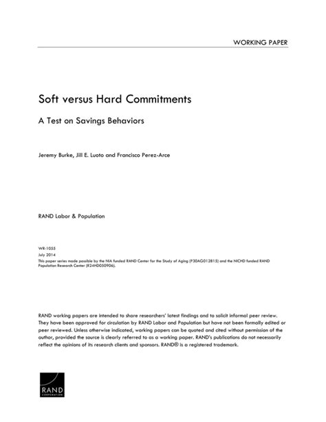 soft versus hard commitments a test on savings behaviors|FALL 2018 VOLUME 52, NUMBER 3 733 .